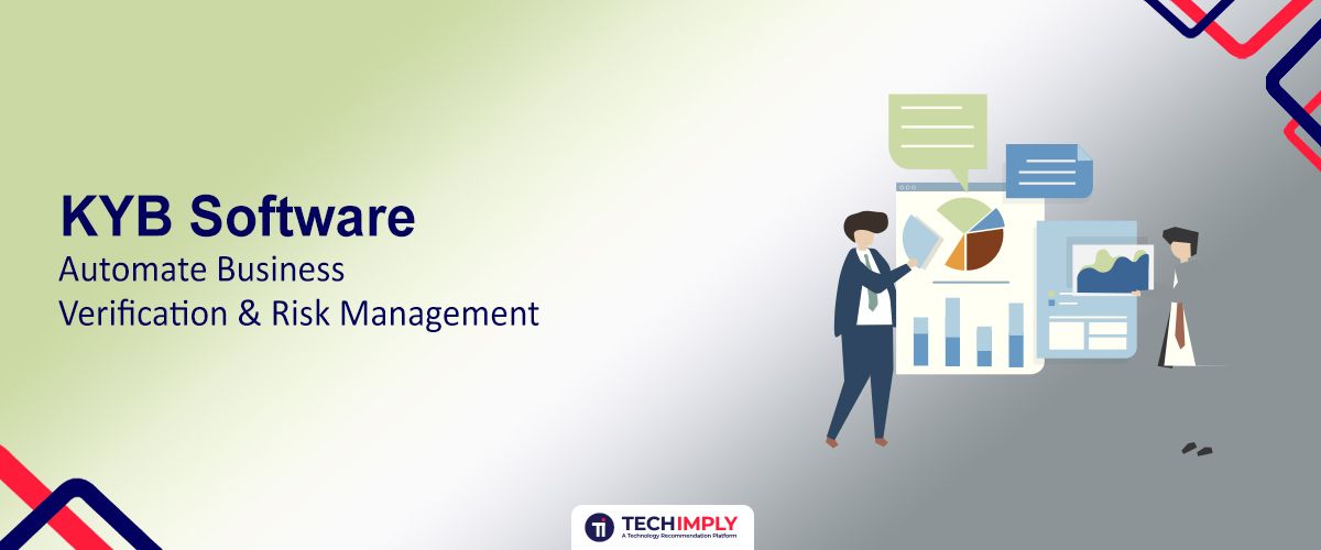 KYB Software | Automate Business Verification & Risk Management