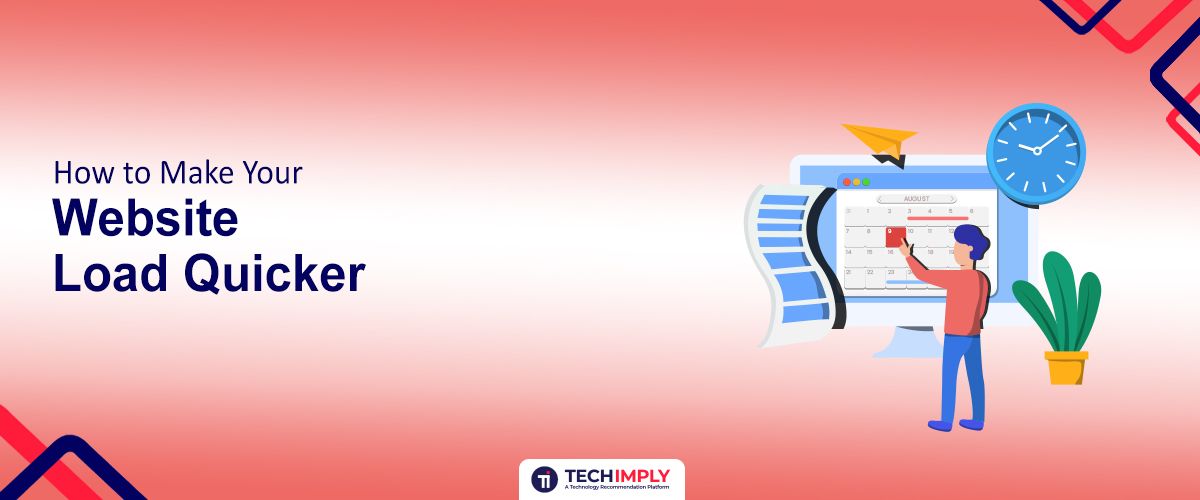 How to Make Your Website Load Quicker