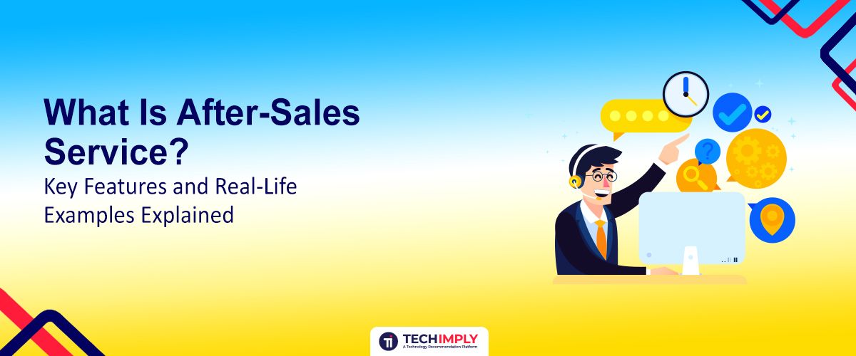  After-Sales Service Features