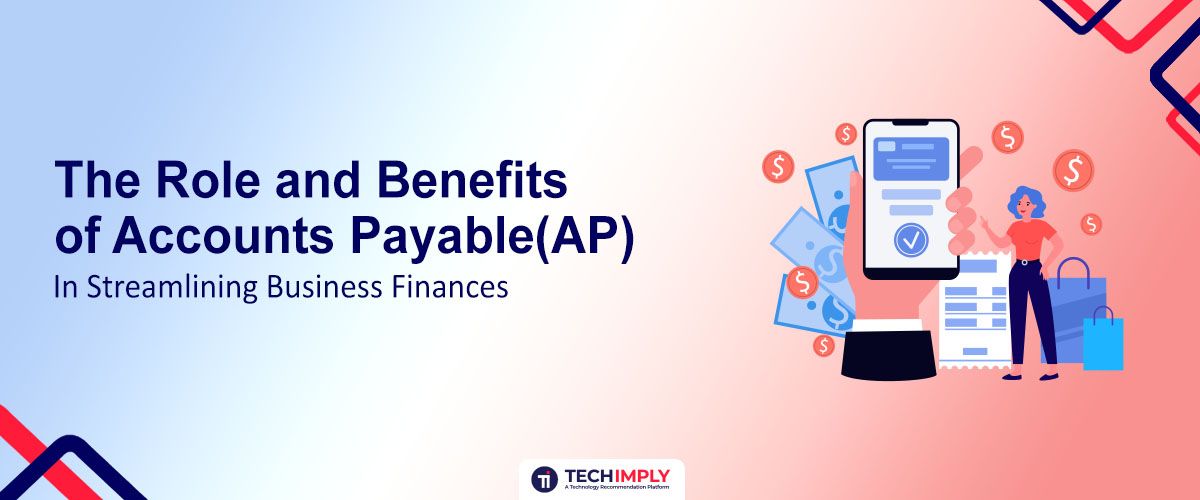 Benefits of Accounts Payable