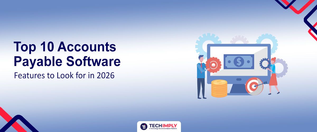 Accounts Payable Software Features