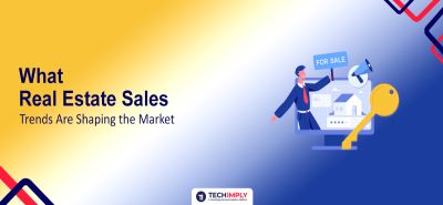 real estate sales trends shaping the modern property market