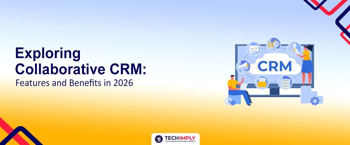 features of  CRM