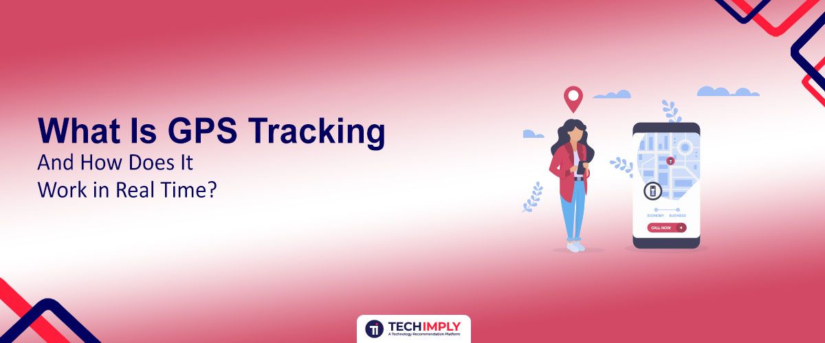real time GPS tracking system showing live location