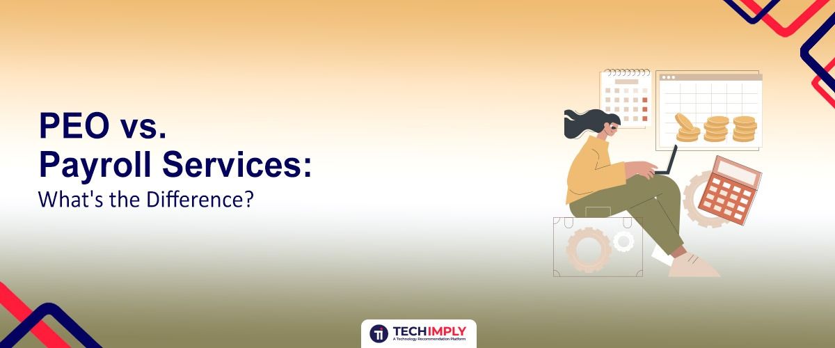 PEO vs. Payroll Services