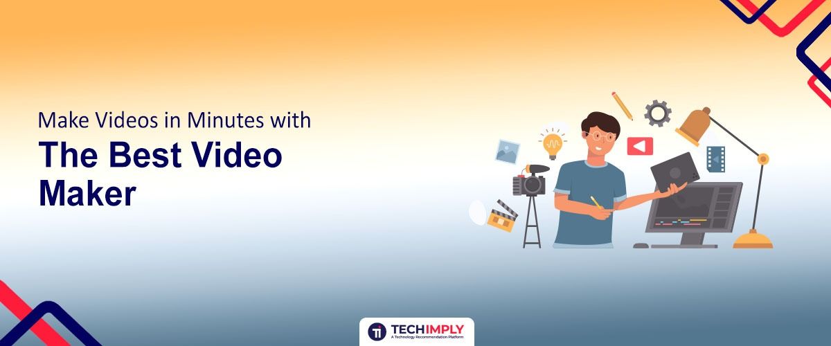 make videos in minutes best video maker