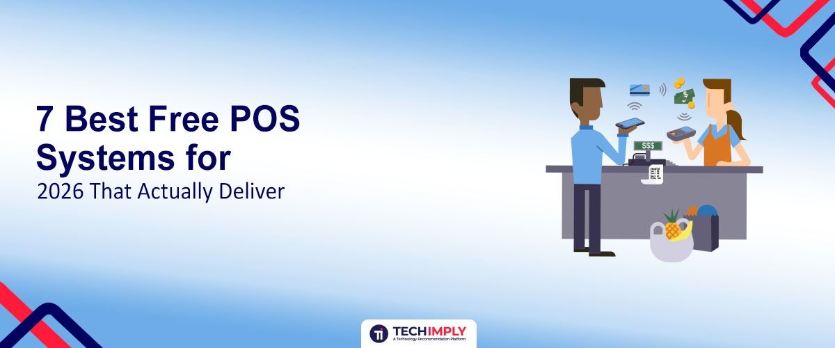7 Best Free POS Systems for 2026 That Actually Deliver