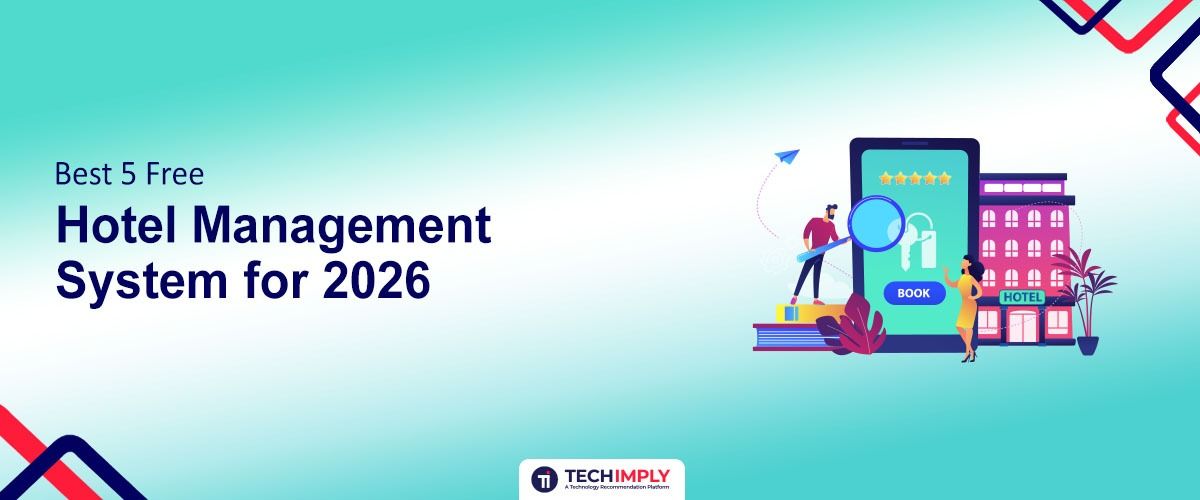 Best 5 Free Hotel Management System for 2026