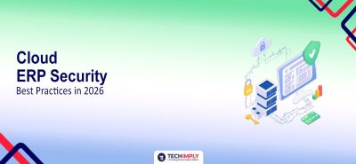Cloud ERP security best practices for protecting business data