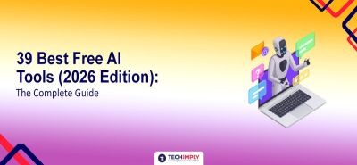 39 Best Free AI Tools (2026 Guide): Tested & Curated List