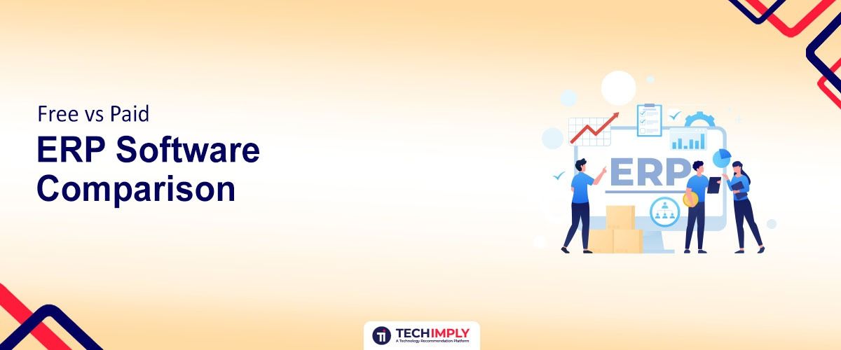 Free ERP vs Paid ERP Software Comparison