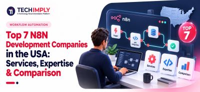 Top 7 N8N Development Companies in the USA: Services, Expertise & Comparison