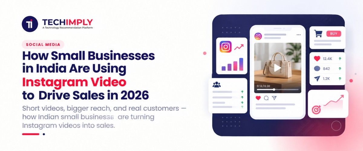 How Small Businesses in India Are Using Instagram Video to Drive Sales in 2026