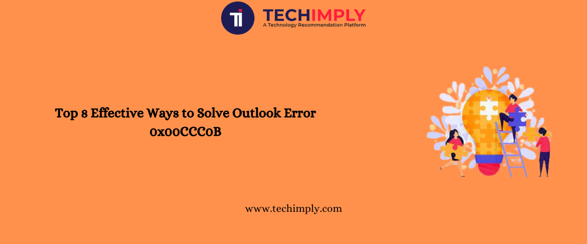Top 8 Effective Ways to Solve Outlook Error
