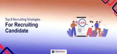 Recruiting Strategies For Recruiting Candidate