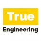 True engineering