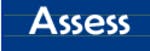 Assess