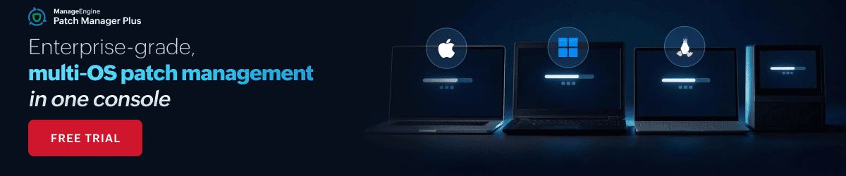 ManageEngine Patch Manager Plus